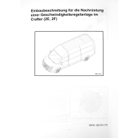 Nachrüstsatz GRA - Geschwindigkeitsregelanlage Mercedes Sprinter W906 mit 6 Gang Schaltgetriebe